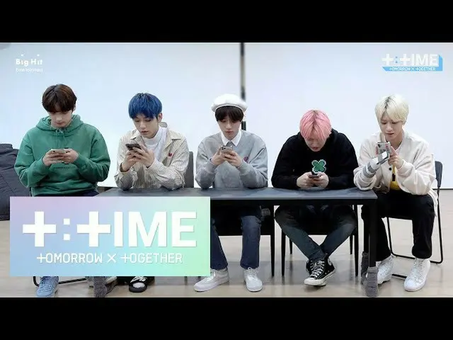 【公式】TXT、[T：TIME] King of Typing  -  TXT(TOMORROW X TOGETHER(TXT))  