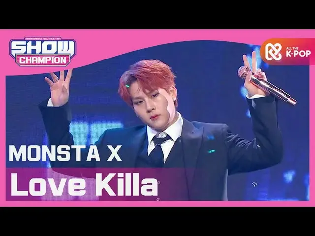 【公式mbm】【Show Champion】【COMEBACK】MONSTAX_  -  Love Killa(MONSTAX_ _  -  Love Kill