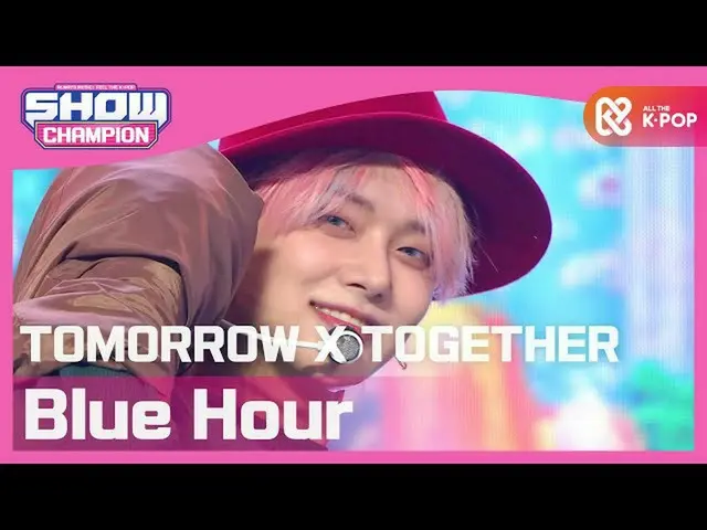 【公式mbm】【Show Champion】TOMORROW X TOGETHER(TXT)_  -  5時53分の空から発見されたあなたと私(TOMORROW