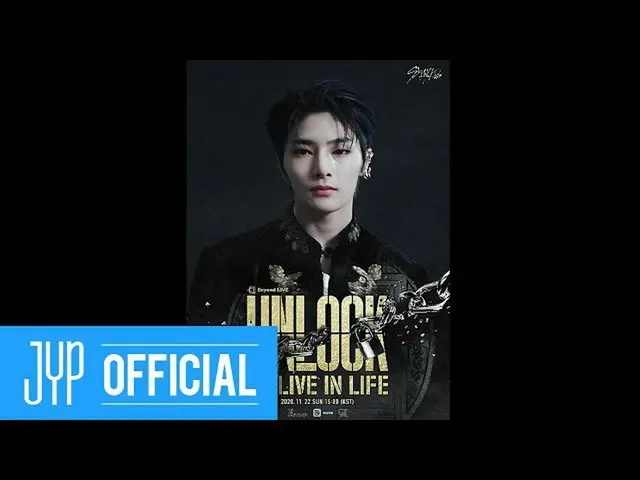 【d公式jyp】Stray Kids ONLINE CONCERT Beyond LIVE  -  Stray Kids 「Unlock：GO LIVE IN 
