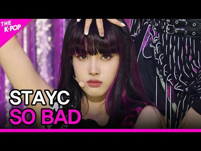 【公式sbp】 STAYC_ _ 、SO BAD(STAYC_ 、SO BAD)[THESHOW_ _ 201117]  