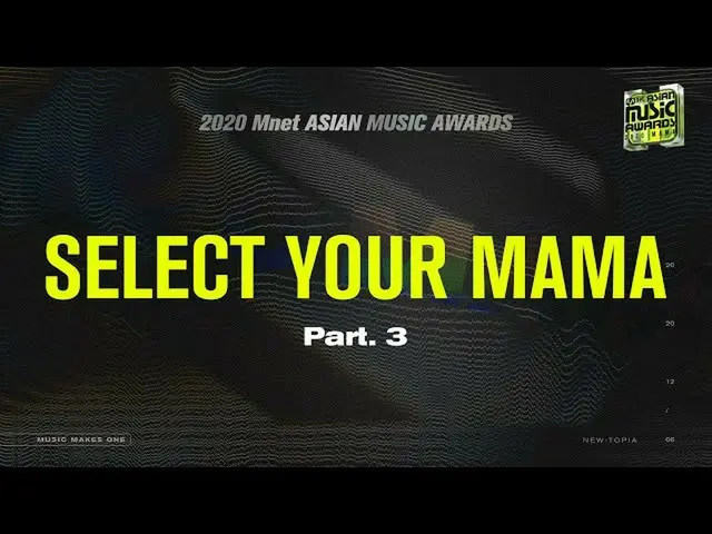【公式mnk】【2020 MAMA】Select your MAMA Part.3  