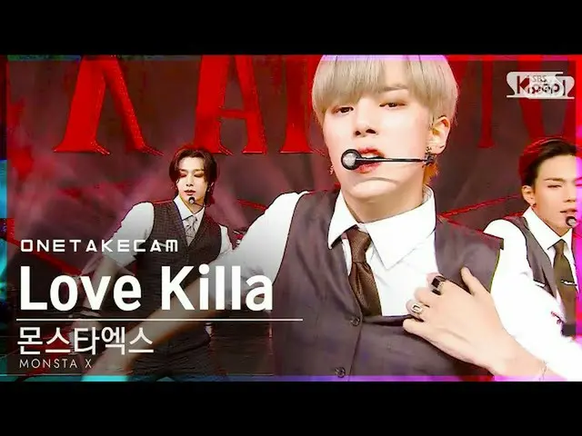 【公式sb1】【単独シャトケム] MONSTAX_ 「Love Killa」単独ショット別途録画│MONSTAX_ _ ONE TAKESTAGE│@ SBS 