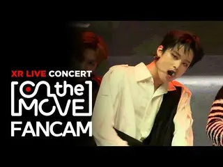 【公式mbk】【XRコンサートOn the move] THEBOYZ_ ジュヨン直カム「The Stealer」(THEBOYZ_ _ JUYEON FANC