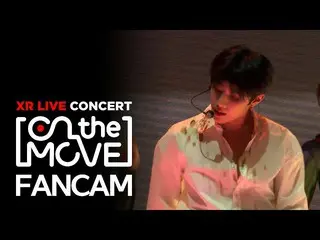 【公式mbk】【XRコンサートOn the move] THEBOYZ_ ソヌ直カム「The Stealer」(THEBOYZ_ _ SUNWOO FANCAM