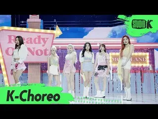 【公式kbk】【K-Choreo 8K]MOMOLAND_ 直カム」Ready Or Not」(MOMOLAND_ _ Choreography)l Music