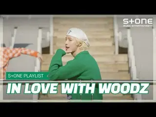 【公式cjm】 [Stone Music PLAYLIST]象頭山好き？| WOODZ、チョ・スンヨン(UNIQ)_ 、BUMP BUMP、青く、Waikiki