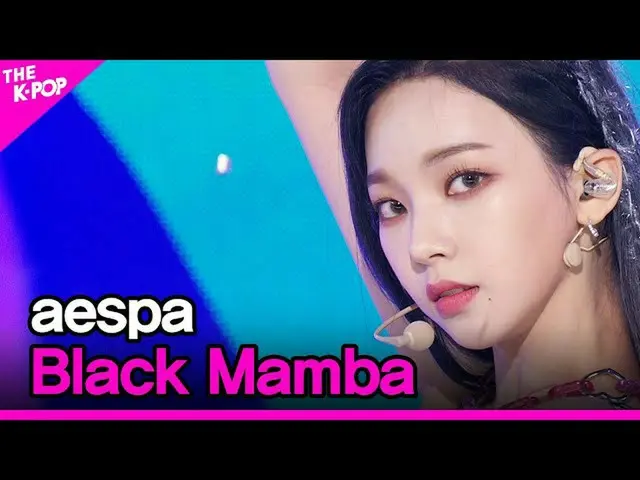 【公式sbp】 aespa_ _ 、Black Mamba(aespa_ 、Black Mamba)[THESHOW_ _ 201124]  
