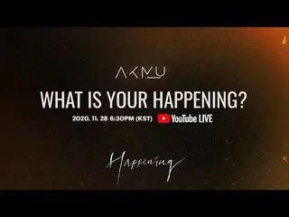 【d公式yg】#AKMU「WHAT IS YOUR HAPPENING？ LIVE REPLAY 🎬  #アクミュ#HAPPENING #イチャンヒョク#LE