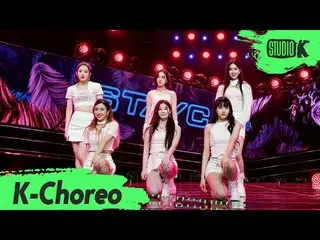 【公式kbk】【K-Choreo 6k]STAYC_ 「SO BAD」(STAYC_ _ Choreography)l MusicBank 201204  
