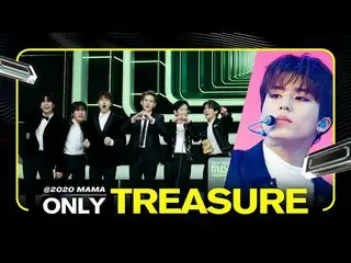 【公式mnk】TREASURE_ _ _ (TREASURE_ _ )at 2020 MAMA All Moments  