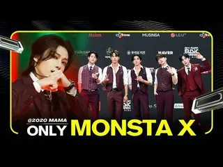 【公式mnk】MONSTAX_ _ (MONSTAX_ )at 2020 MAMA All Moments  