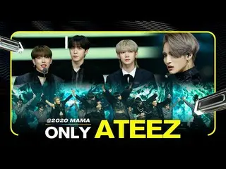 【公式mnk】ATEEZ_ _ (ATEEZ_ )at 2020 MAMA All Moments  