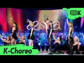 【公式kbk】【K-Choreo 8K]aespa_ 直カム」Black Mamba」(aespa_ _ Choreography)l MusicBank 20