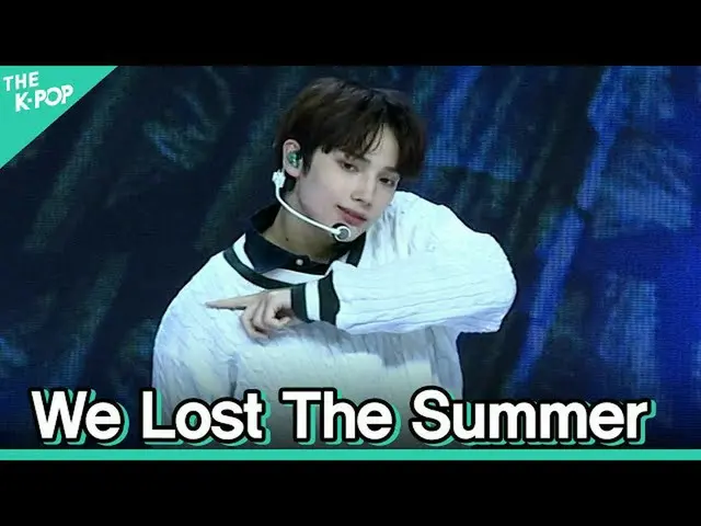 【公式sbp】 [縦直カム] TOMORROW X TOGETHER(TXT)_  - 天気を失ってしまった(We Lost The Summer)ヒュニンカイ