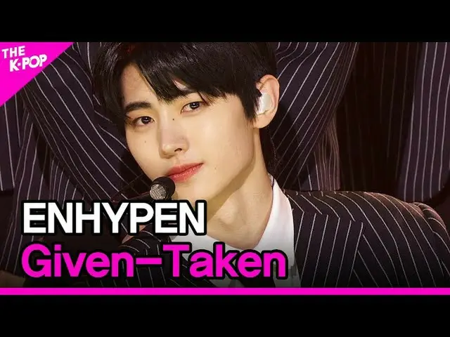 【公式sbp】 ENHYPEN_ _ 、Given-Taken(ENHYPEN_ 、Given-Taken)[THESHOW_ _ 201215]  