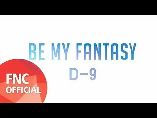 【公式fnc】¨SF9¨BE MY FANTASY in ソウル：D-9 #INSEONG   
