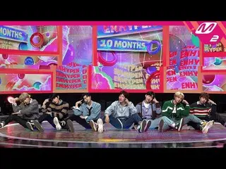【公式mn2】直カム、ENHYPEN_ _ 「10 Months」(ENHYPEN_ _ FanCam)| MCOUNTDOWN_2020.12.17  