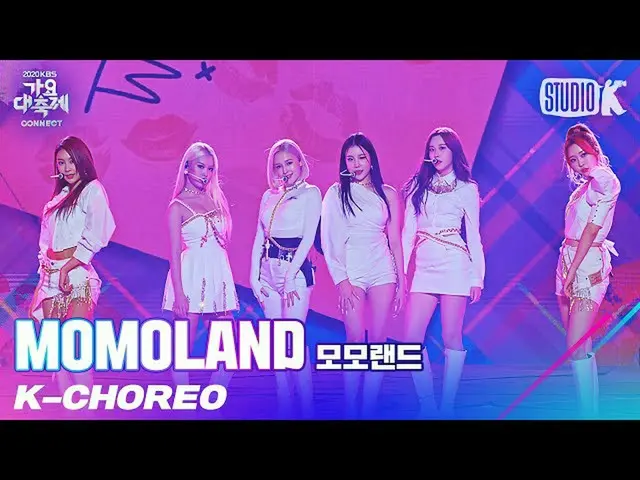 【公式kbk】【K-Choreo 8K]MOMOLAND_ 直カム」Ready Or Not」(MOMOLAND_ _ Choreography)l歌謡大祝祭2