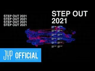 【d公式jyp】Stray Kids」STEP OUT 2021」 #StrayKids #ストレイキッズ#YouMakeStrayKidsStay  