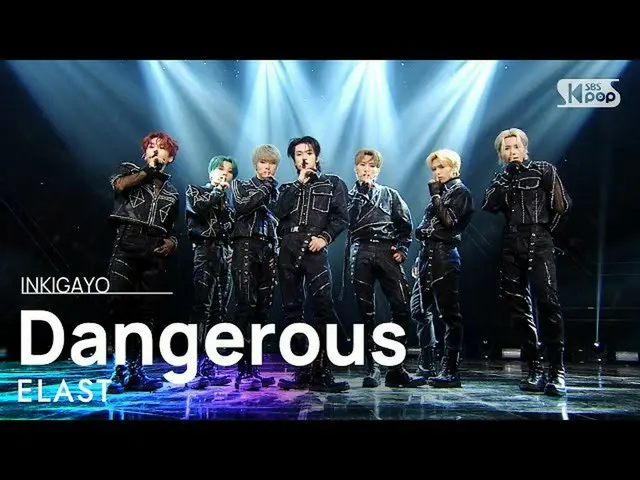 【公式sb1】ELAST(E'LAST_ ) -  Dangerous人気歌謡_ inkigayo 20210117  