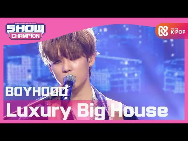 【公式mbm】【Show Champion】ナムドンヒョン - マナー(BOYHOOD  -  Luxury Big House)l EP.381  