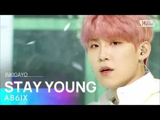 【公式sb1】AB6IX_ _ (AB6IX_ ) -  STAY YOUNG(不時着)人気歌謡_ inkigayo 20210124  