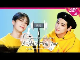 【公式mn2】EarCleaning👂＆BubbleSound🧼ASMR Full Ver