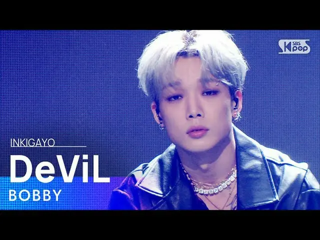 【公式sb1】BOBBY(ボビー) -  DeViL人気歌謡_ inkigayo 20210131  