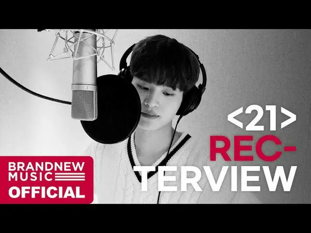 【T公式】AB6IX、イ・デフィ "21" REC-TERVIEW   
