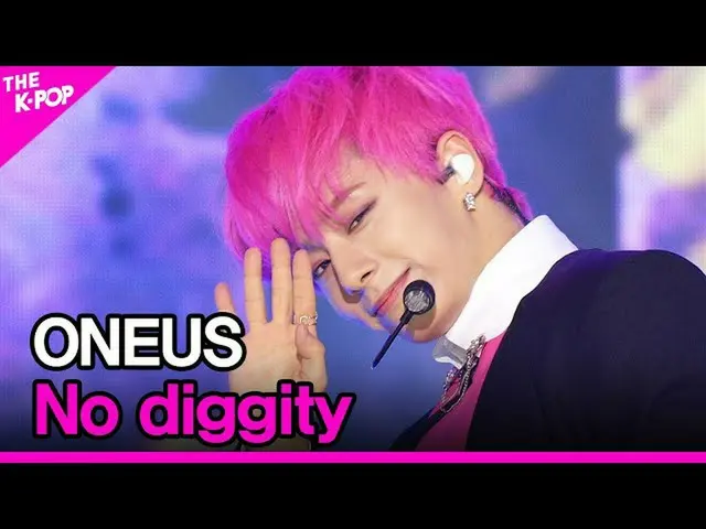 【公式sbp】 ONEUS_ _ 、No diggity(ONEUS_ 、反論不可)【THESHOW_ _ 210202]  