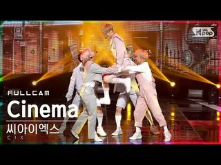 【公式sb1】【テレビ1列_]CIX_ 「Cinema」フルカム(CIX_ _ Full Cam)│@ SBS 人気歌謡_2021.02.07