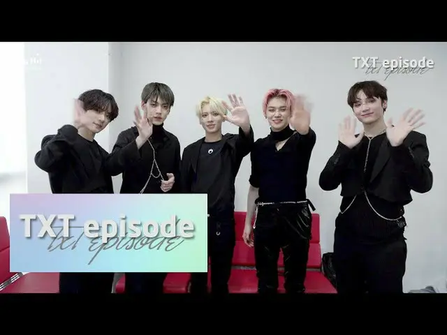 【公式】TXT、[EPISODE] TXT(TOMORROW X TOGETHER(TXT))The MMA 2020 Behind the Scenes  