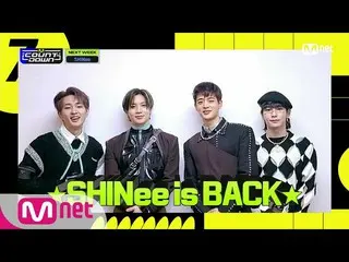 【公式mnk】【「SPECIAL MESSAGE」SHINee_ _ ] KPOP TV Show | #MCOUNTDOWN_ | MCOUNTDOWN_ _