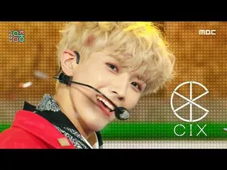 【公式mbk】【ショー！音楽中心_ ]CIX_  - シネマ(CIX_ _  -  Cinema)、MBC 210220放送  