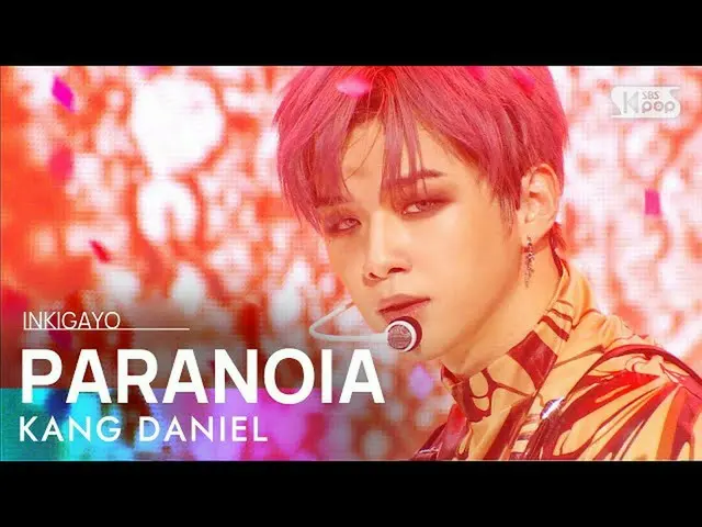 【公式sb1】KANG DANIEL(カン・ダニエル_ ) -  PARANOIA人気歌謡_ inkigayo 20210221  