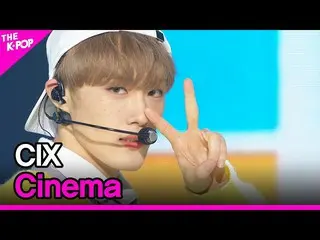 【公式sbp】 CIX_ _ 、Cinema(CIX_ 、Cinema)[THESHOW_ _ 210223]  
