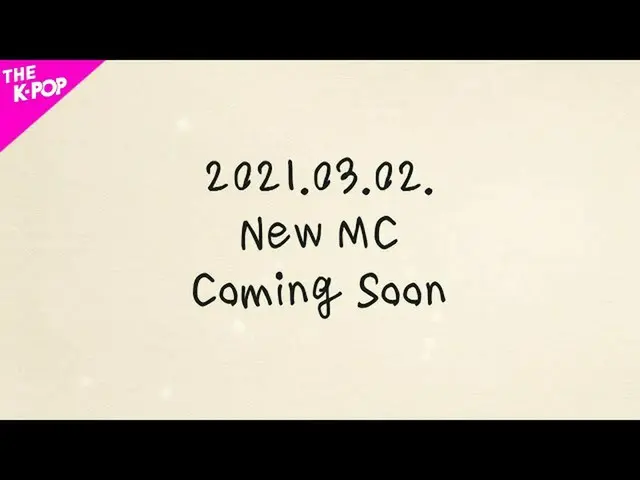 【公式sbp】 2021.03.02NEW MC Coming Soon [THESHOW_ _ 210223]  