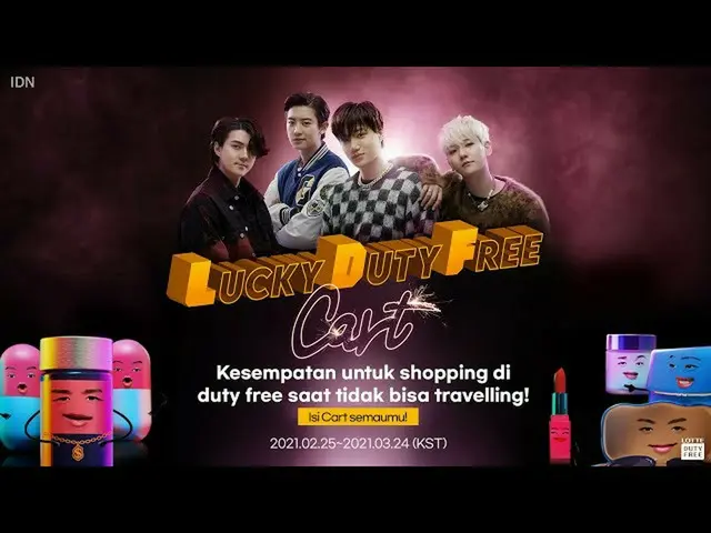 【公式lot】【IDN】LUCKY DUTY FREE CART Bersama  EXOㅣLUCKY DUTY FREE CART  