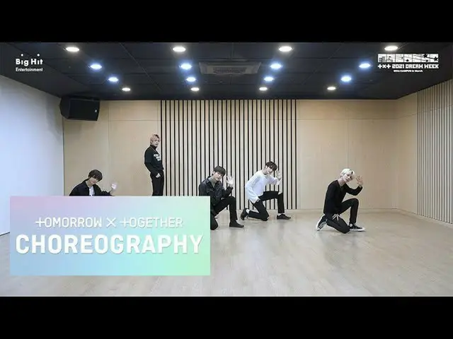 【公式】TXT、[2021 DREAM WEEK] TXT(TOMORROW X TOGETHER(TXT))」Sriracha」Dance Practice 