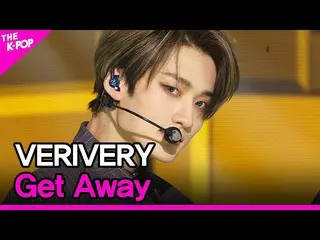 【公式sbp】 VERIVERY_ _ 、Get Away(VERIVERY_ 、Get Away)[THESHOW_ _ 210309]  
