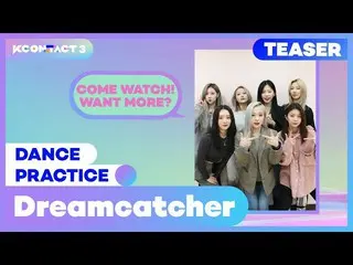 【公式mnk】Dreamcatcher | PRACTICE SPOILER🚨#SHORTS | KCON：TACT 3  