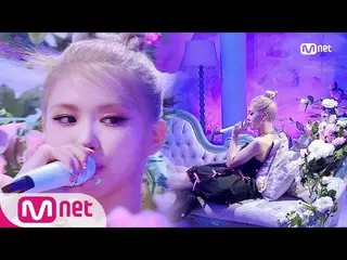 【公式mnk】「COMEBACK「ソロ変身」ROSÉ」の「Gone」の舞台#MCOUNTDOWN_ | MCOUNTDOWN_ _ EP.702 | Mnet 