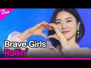 【公式sbp】 BraveGirls_ _ 、Rollin '(BraveGirls_ 、ロルリン)[THESHOW_ _ 210323]  