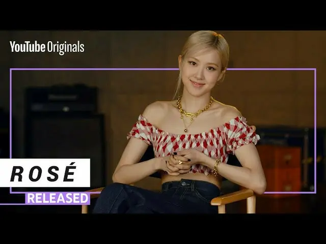 【公式】BLACKPINK、ROSÉTalks about Going Solo and "On The Ground」| RELEASED  