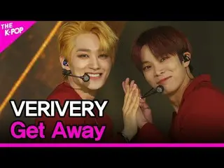 【公式sbp】 VERIVERY_ _ 、Get Away(VERIVERY_ 、Get Away)[THESHOW_ _ 210323]  