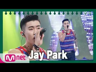【公式mnk】【JayPark_  -  JOAH] Club Activity Special | #MCOUNTDOWN_ | MCOUNTDOWN_ _ 