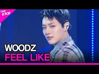 【公式sbp】 WOODZ、FEEL LIKE(WOODZ(チョ・スンヨン(UNIQ)_ )、FEEL LIKE)[THESHOW_ _ 210406]  