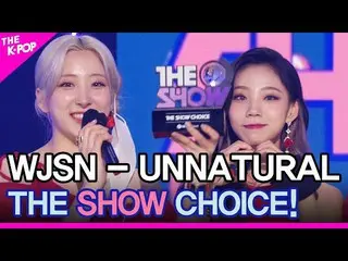 【d公式sta】RT WJSN_Cosmic：[#WJSN] WJSN( #宇宙少女)、#THE_SHOW CHOICE！ 【THE SHOW 210406] 