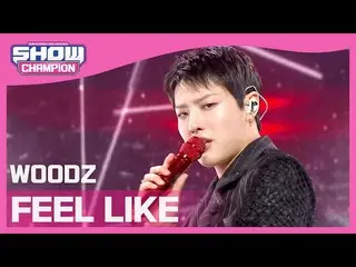 【公式mbm】【Show Champion】チョ・スンヨン(UNIQ)_  - フィルライク(WOODZ  -  FEEL LIKE)l EP.389  